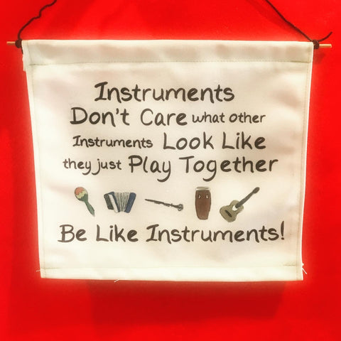 Be Like Instruments Wall Hanging